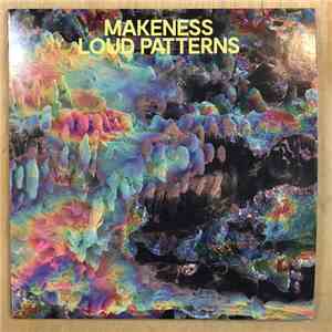 Makeness - Loud Patterns mp3 album