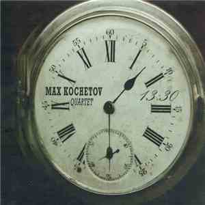 Maksim Kočetov Max - 13:30 mp3 album