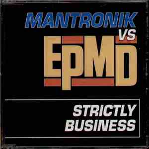 Mantronik Vs. EPMD - Strictly Business mp3 album