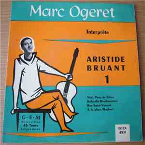 Marc Ogeret - Interprète Aristide Bruant - 1 mp3 album
