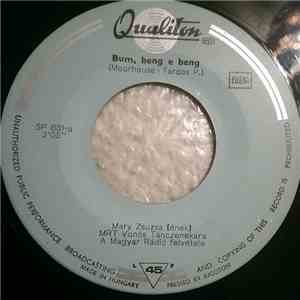Mary Zsuzsa - Bum, Beng E Beng / Ritkán Tévedek mp3 album