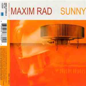 Maxim Rad - Sunny mp3 album