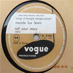 Meade "Lux" Lewis - Tell Your Story mp3 album