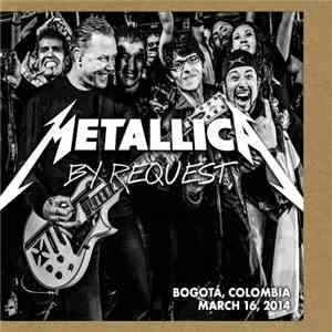 Metallica - By Request Bogotá mp3 album