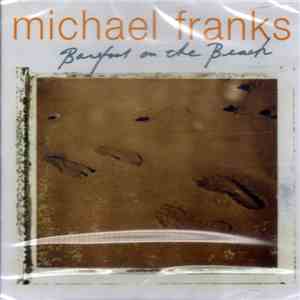 Michael Franks - Barefoot On The Beach mp3 album