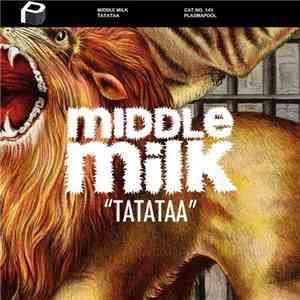 Middle Milk - Tatataa mp3 album