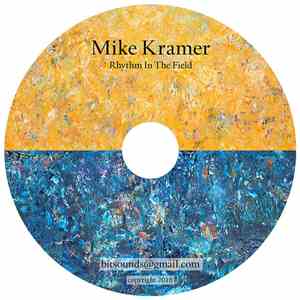 Mike Kramer - Rhythm In The Field mp3 album