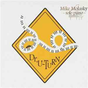 Mike Molasky - Dr. U-Turn mp3 album