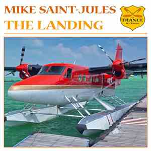 Mike Saint-Jules - The Landing mp3 album