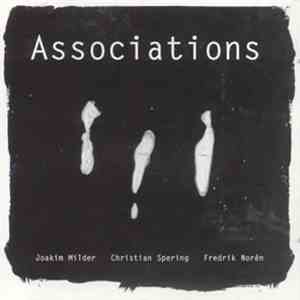 Milder / Spering / Norén - Assiciations mp3 album
