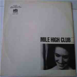 Mile High Club  - Mile High Club mp3 album