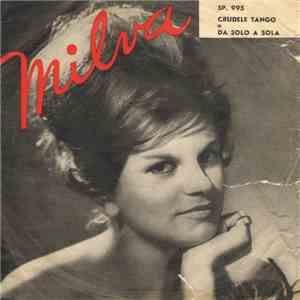 Milva - Crudele Tango / Da Solo A Sola mp3 album