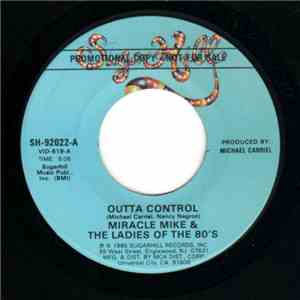 Miracle Mike & The Ladies Of The 80's - Outta Control mp3 album