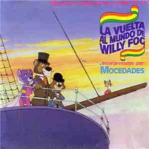 Mocedades - La Vuelta Al Mundo De Willy Fog mp3 album