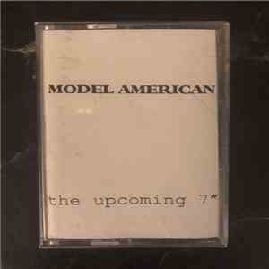 Model American - The Upcoming 7" mp3 album