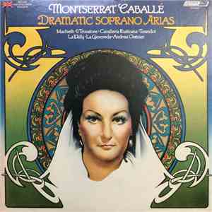 Montserrat Caballé - Dramatic Soprano Arias mp3 album