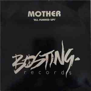 Mother - All Funked Up! mp3 album