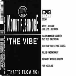 Mount Rushmore - The Vibe (That's Flowing) mp3 album