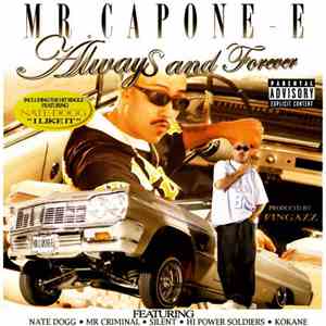 Mr. Capone-E - Always And Forever mp3 album