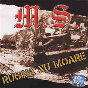 M.S.  - Rugina Nu Moare mp3 album