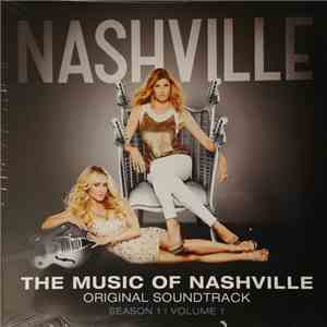 Nashville Cast - The Music Of Nashville Original Soundtrack (Season 1 | Volume 1) mp3 album