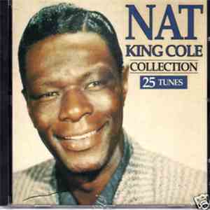 Nat King Cole - Nat King Cole Collection 25 Tunes mp3 album