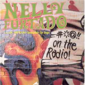 Nelly Furtado - ....On The Radio (Remember The Days) mp3 album