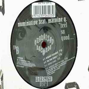Nominative Feat. Marvine G. - "Feel So Good..." mp3 album