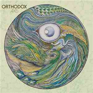 Orthodox  - Axis mp3 album