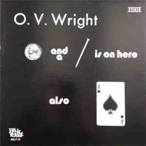 O.V. Wright - A Nickel & A Nail & The Ace Of Spades mp3 album