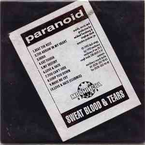 Paranoid  - Sweat Blood & Tears mp3 album