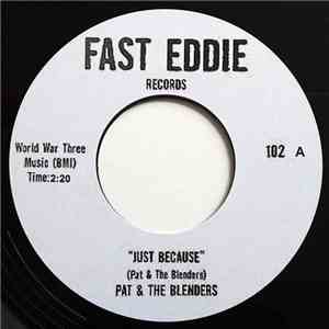 Pat & The Blenders - Just Because mp3 album