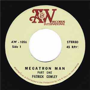 Patrick Cowley - Megatron Man mp3 album