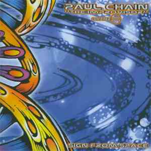 Paul Chain "The Improvisor" - Sign From Space mp3 album
