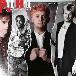 Paul Hyde And The Payolas - Here's The World For Ya mp3 album