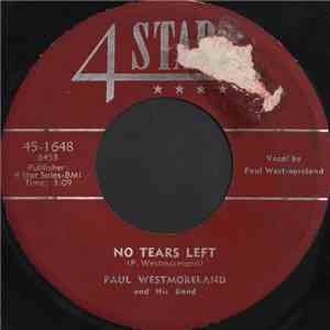 Paul Westmoreland And His Band - No Tears Left mp3 album
