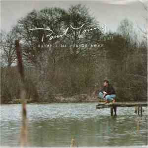 Paul Young - Every Time You Go Away mp3 album