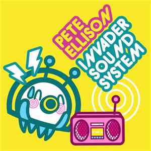 Pete Ellison - Invader Soundsystem EP mp3 album