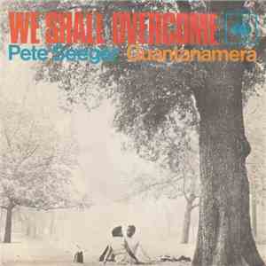 Pete Seeger - We Shall Overcome mp3 album