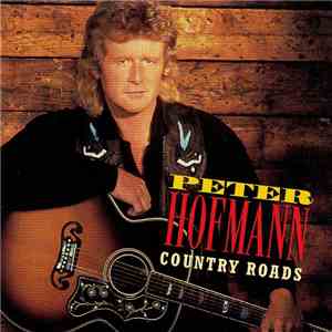 Peter Hofmann - Country Roads mp3 album