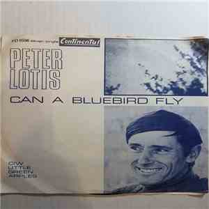 Peter Lotis - Can A Bluebird Fly mp3 album