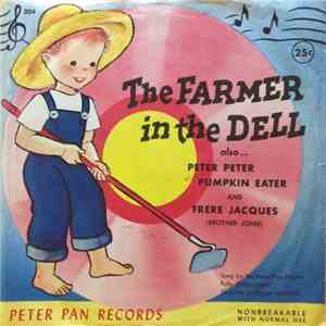 Peter Pan Players - The Farmer In The Dell mp3 album