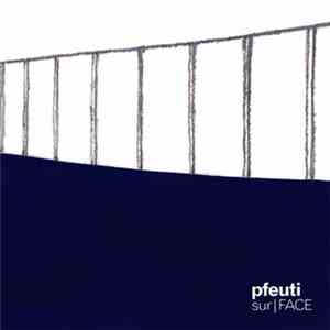 Pfeuti - sur|FACE mp3 album