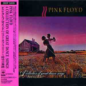 Pink Floyd - A Collection Of Great Dance Songs mp3 album