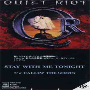 Quiet Riot - Stay With Me Tonight mp3 album