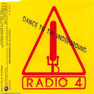 Radio 4 - Dance To The Underground mp3 album