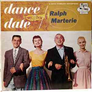 Ralph Marterie And His Orchestra - Dance Date mp3 album