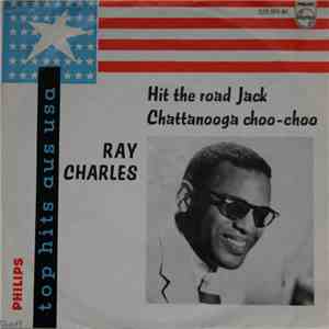 Ray Charles - Hit The Road Jack / Chattanooga Choo-Choo mp3 album