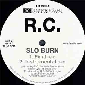 R.C. - Slo Burn mp3 album