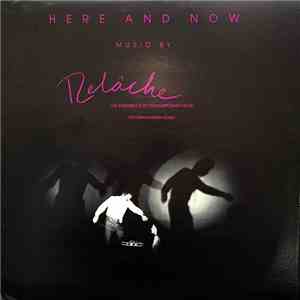 Relâche - Here And Now mp3 album